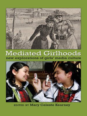 cover image of Mediated Girlhoods